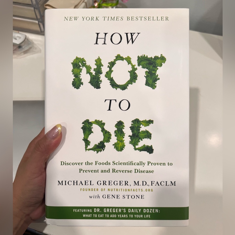 How Not To Die Hardcover Book